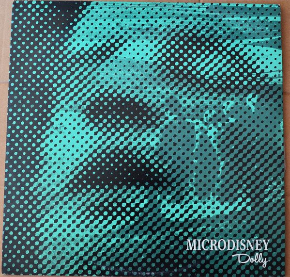Microdisney — Dolly