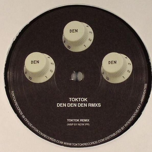 Toktok — Den Den Den (Remixes)