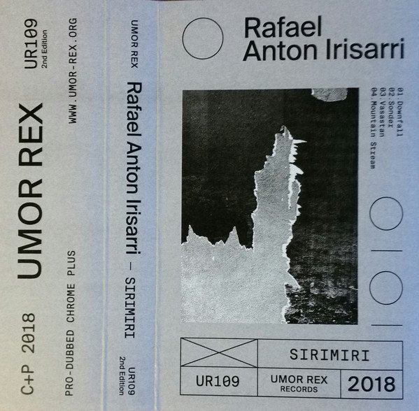 Rafael Anton Irisarri — Sirimiri 2