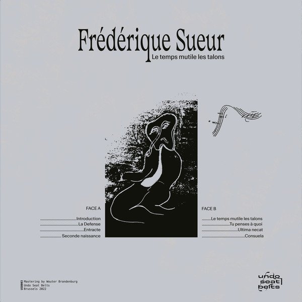 Frédérique Sueur — Le Temps Mutile Les Talons 2