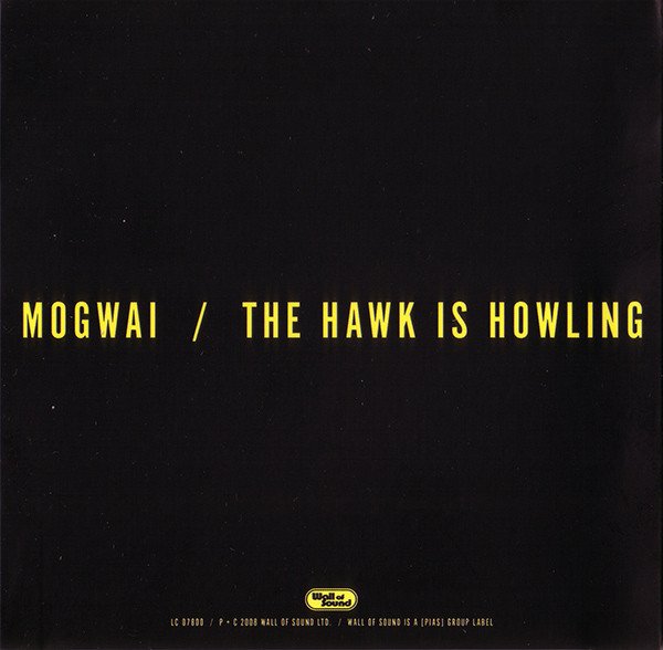 Mogwai — The Hawk Is Howling 2