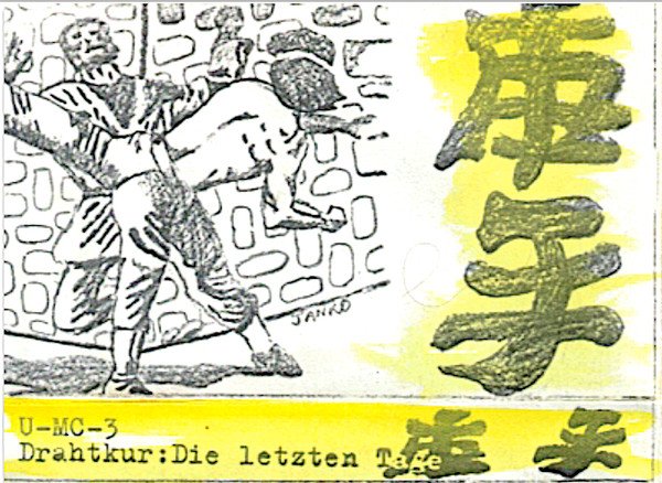 Drahtkur — Die Letzten Tage