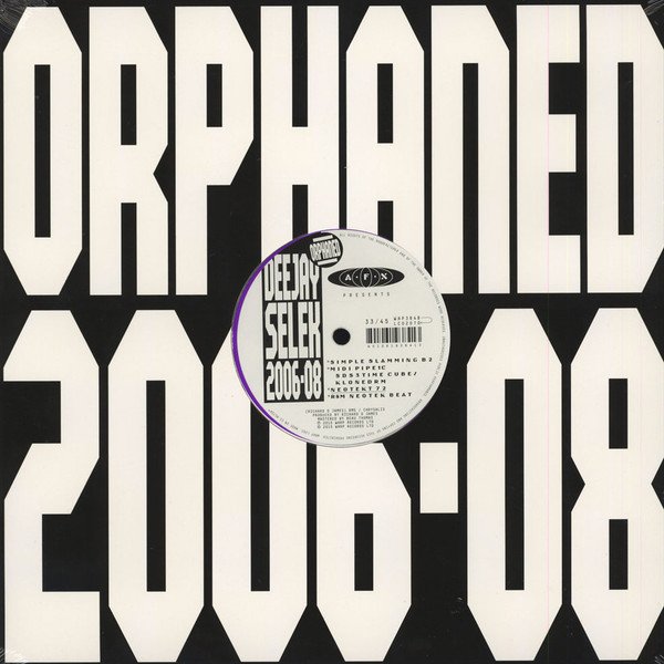 Aphex Twin — Orphaned Deejay Selek 2006-08 2