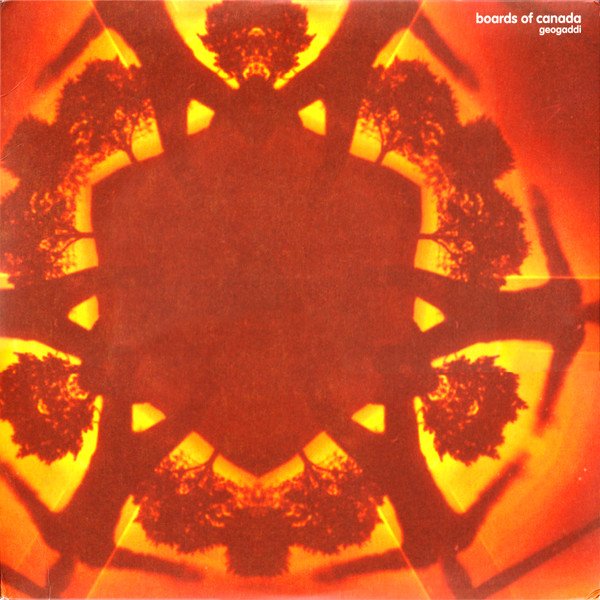 Boards Of Canada — Geogaddi