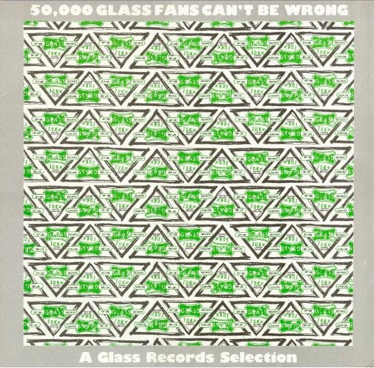 Various — 50,000 Glass Fans Can't Be Wrong - A Glass Records Selection