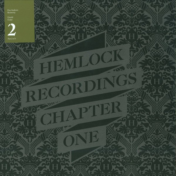Guy Andrews / Untold — Hemlock Recordings Chapter One (Part 2 Of 3)